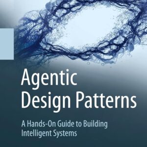Agentic Design Patterns